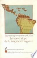 libro La Nueva Etapa De La Integración Regional