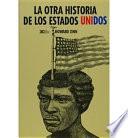 La Otra Historia De Los Estados Unidos