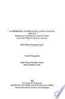 La Primigenia Audiencia De La Nueva Galicia, 1548 1572