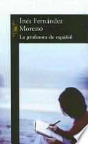 La Profesora De Español