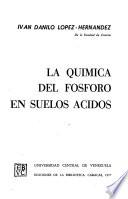 La Química Del Fósforo En Suelos ácidos