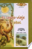 libro Largo Viaje De Yabal, El