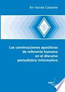 libro Las Construcciones Apositivas De Referente Humano En El Discurso Periodístico Informativo