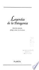 Leyendas De La Patagonia