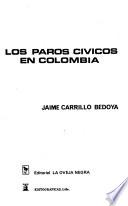 Los Paros Cívicos En Colombia
