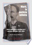 Martí, La Justicia Infinita