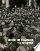 libro Miguel De Unamuno Y La Fotografía