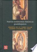 Nuevos Testimonios Históricos Guadalupanos
