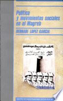 libro Política Y Movimientos Sociales En El Magreb