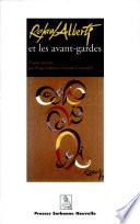 Rafael Alberti Et Les Avant Gardes