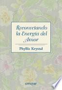 Reconectando La Energia Del Amor