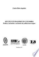 Retos Del Multiculturalismo En Colombia