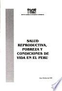 Salud Reproductiva, Pobreza Y Condiciones De Vida En El Perú