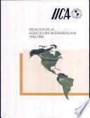 Situación De La Agricultura Interamericana 1992 1993