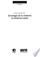 libro Sociología De La Violencia En América Latina