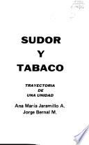 Sudor Y Tabaco