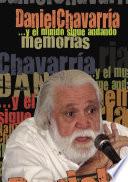 Y El Mundo Sigue Andando Memorías