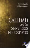 libro Calidad En Los Servicios Educativos