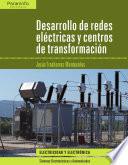 libro Desarrollo De Redes Eléctricas Y Centros De Transformación