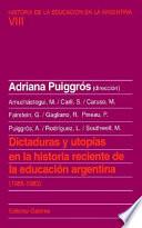 libro Dictaduras Y Utopías En La Historia Reciente De La Educación Argentina (1955 1983)