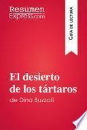 libro El Desierto De Los Tártaros De Dino Buzzati (guia De Lectura)