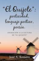 libro El Quijote: Poeticidad, Lenguaje Potico, Poesa.