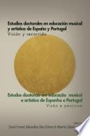 libro Estudios Doctorales En Educación Musical Y Artística De España Y Portugal