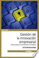 libro Gestin De La Innovacin Empresarial