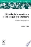 libro Historia De La Enseñanza De La Lengua Y La Literatura