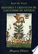 libro Historia Y Creencias De Los Indios De México
