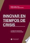 libro Innovar En Tiempos De Crisis