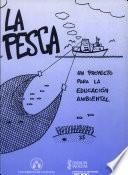 libro La Pesca: Un Proyecto Para La Educación Ambiental