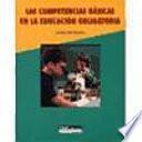 libro Las Competencias Básicas En La Educación Obligatoria
