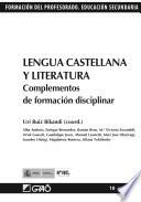 libro Lengua Castellana Y Literatura. Complementos De Formación Disciplinar