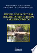 libro Lenguas, Genes Y Culturas En La Prehistoria De Europa Y Asia Suroccidental
