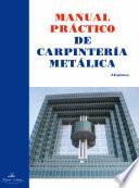 libro Manual Práctico De Carpintería Metálica