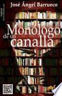 libro Monólogo De Un Canalla