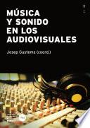 libro Música Y Sonido En Los Audiovisuales (ebook)