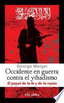 libro Occidente En Guerra Contra El Yihadismo