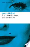 A La Caza Del Amor
