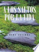 A Los Saltos Por La Vida