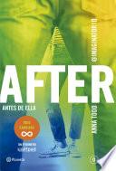After. Antes De Ella (serie After 0) Edición Colombiana