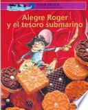 Alegre Roger Y El Tesoro Submarino