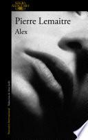 Alex (un Caso Del Comandante Camille Verhoeven 2)