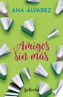 Amigos, Sin Más (bdb)