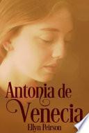 libro Antonia De Venecia