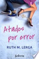 Atados Por Error (selección Rnr)
