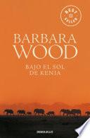 Bajo El Sol De Kenia