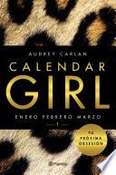 Calendar Girl 1 (edición Cono Sur)