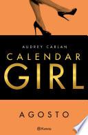 Calendar Girl. Agosto